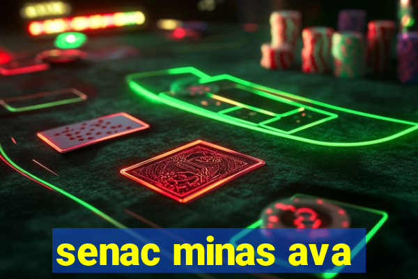 senac minas ava