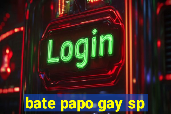 bate papo gay sp