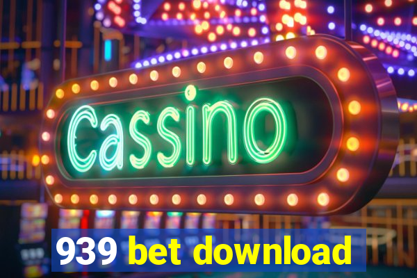 939 bet download