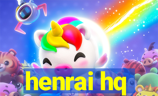 henrai hq