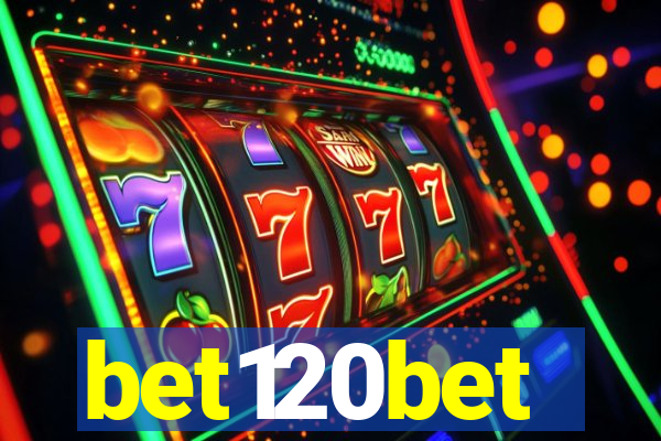 bet120bet