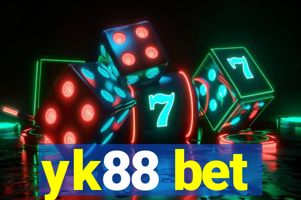 yk88 bet