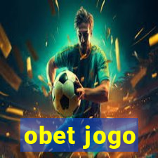 obet jogo