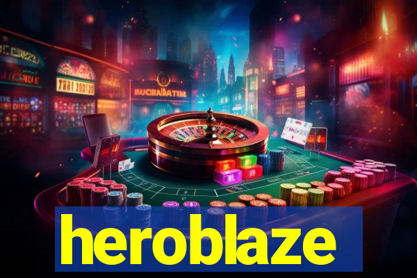 heroblaze