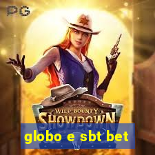 globo e sbt bet