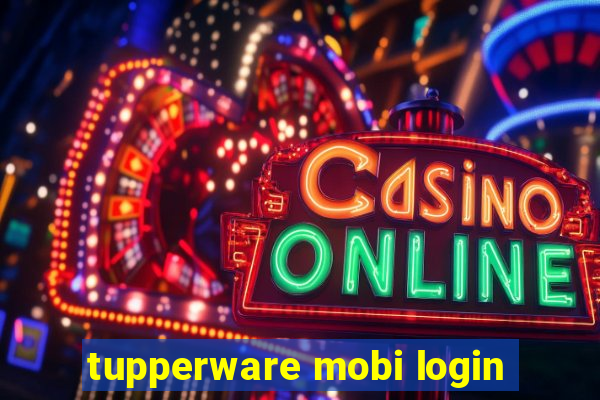 tupperware mobi login