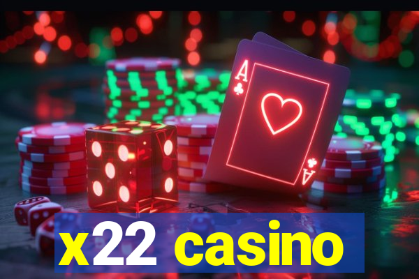 x22 casino