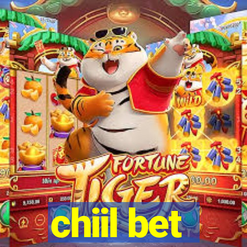 chiil bet