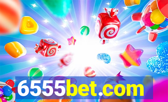 6555bet.com