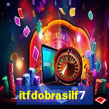 itfdobrasilf7