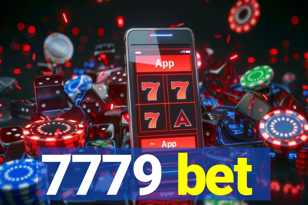 7779 bet