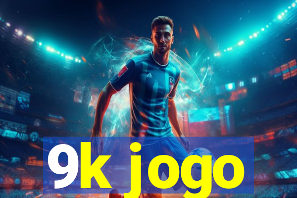 9k jogo