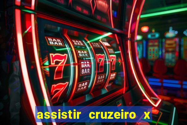 assistir cruzeiro x flamengo multicanais