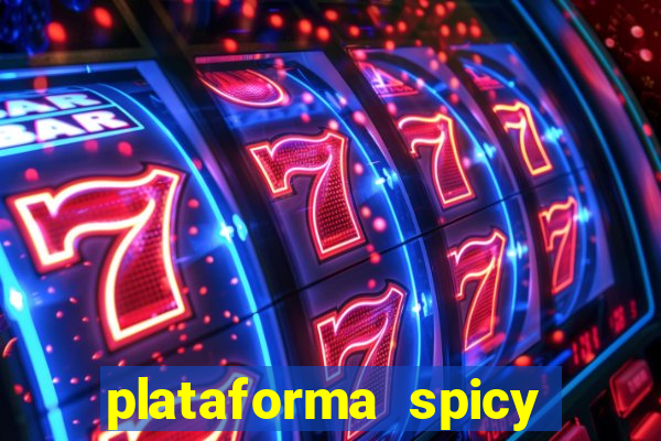 plataforma spicy bet é confiável