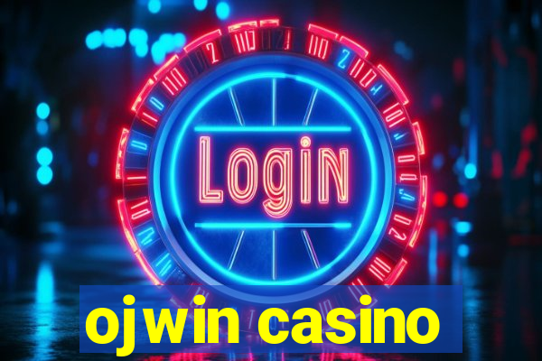 ojwin casino