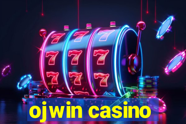 ojwin casino