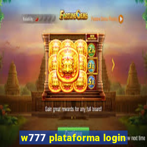 w777 plataforma login