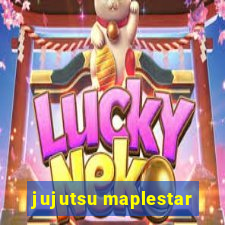 jujutsu maplestar