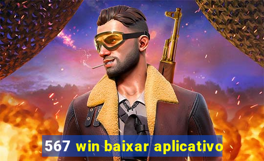 567 win baixar aplicativo