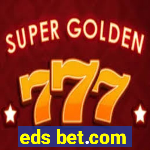 eds bet.com