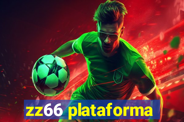 zz66 plataforma