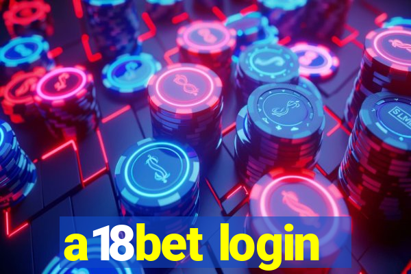 a18bet login