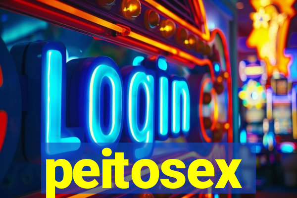 peitosex