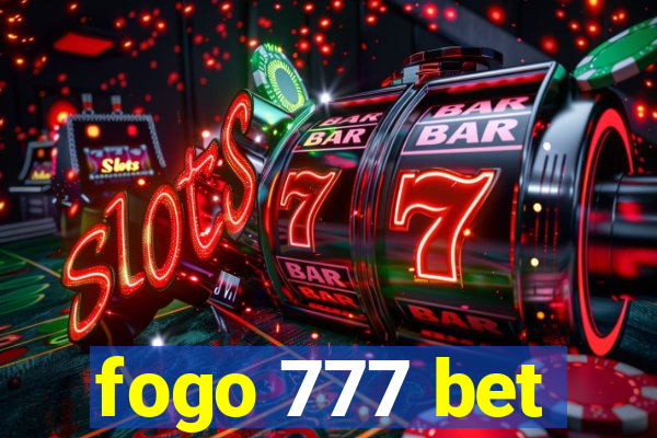 fogo 777 bet