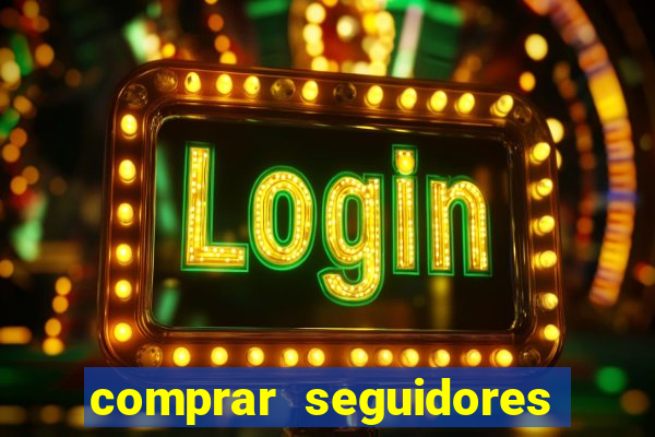 comprar seguidores barato instagram