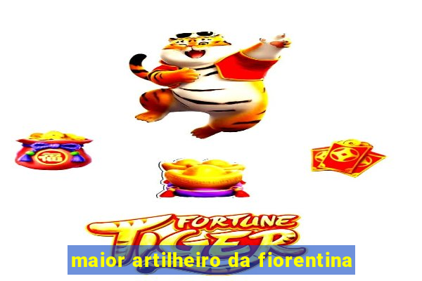 maior artilheiro da fiorentina