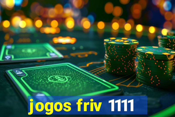 jogos friv 1111