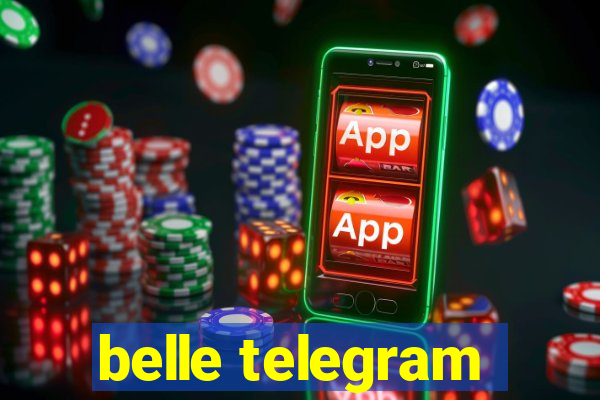 belle telegram