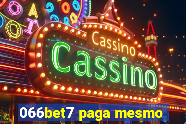 066bet7 paga mesmo