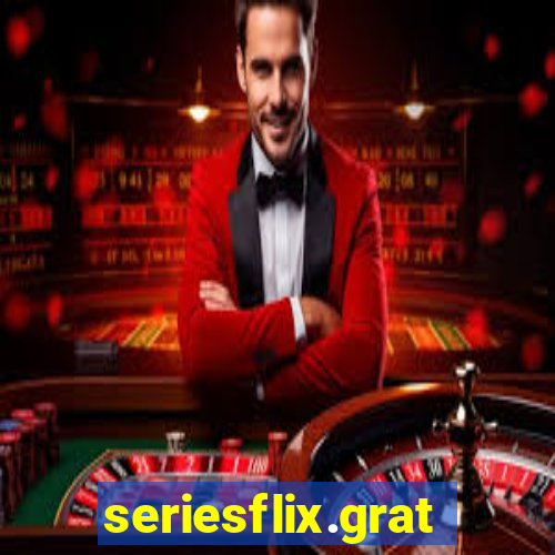 seriesflix.gratis