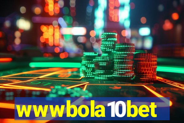 wwwbola10bet