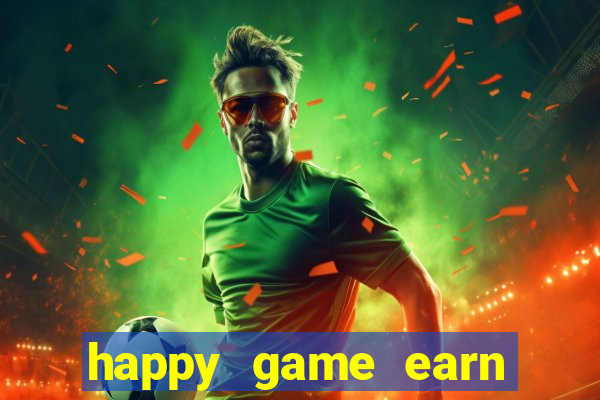 happy game earn money gcash