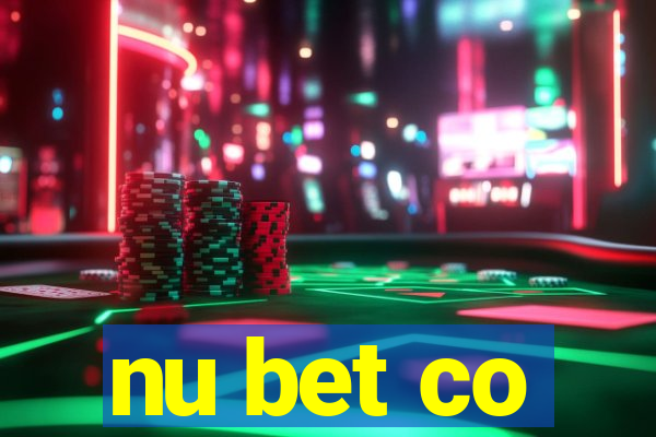 nu bet co