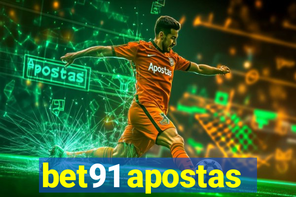 bet91 apostas