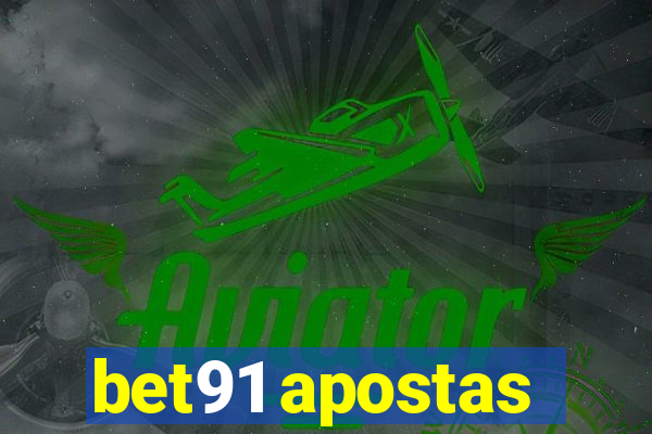 bet91 apostas