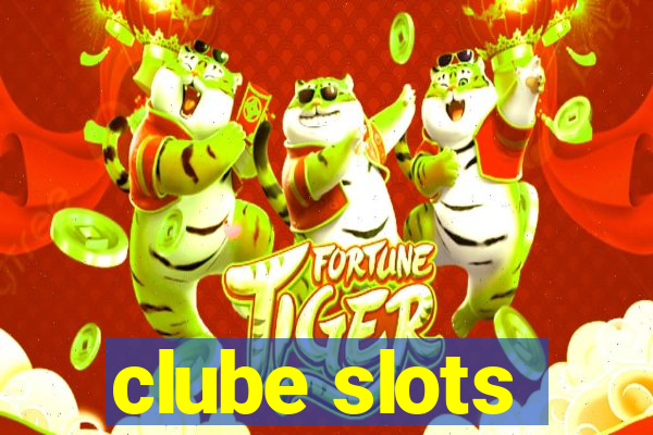 clube slots