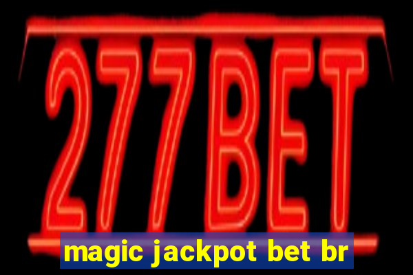 magic jackpot bet br