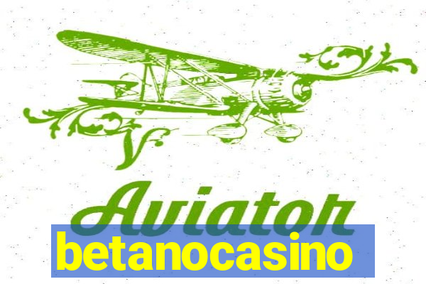 betanocasino