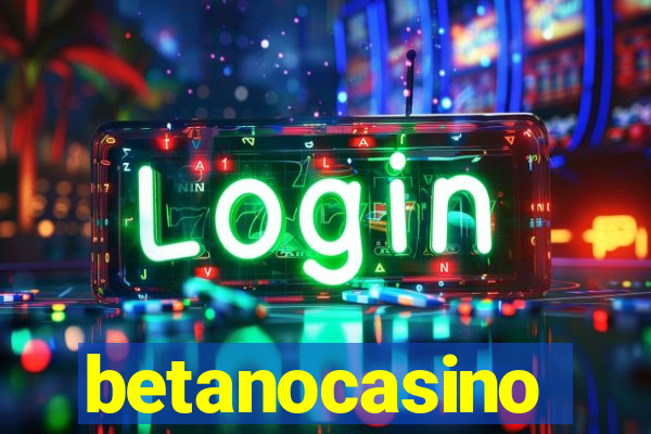 betanocasino