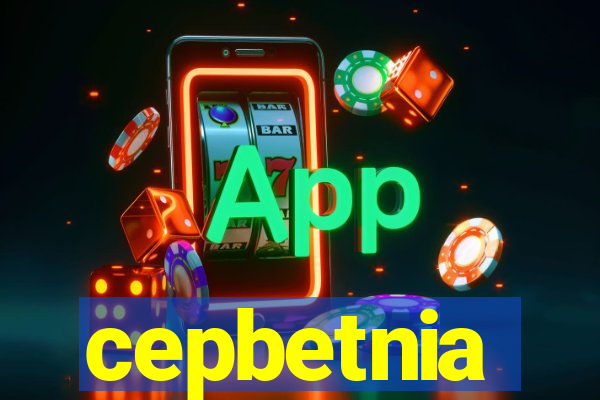 cepbetnia