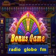 radio globo fm 90.1 salvador bahia