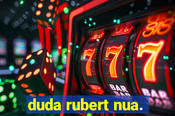 duda rubert nua.