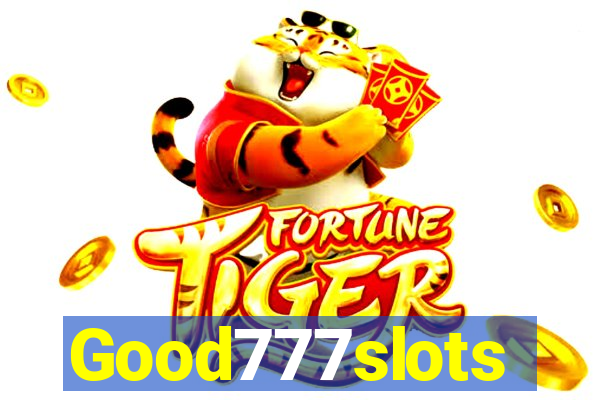 Good777slots