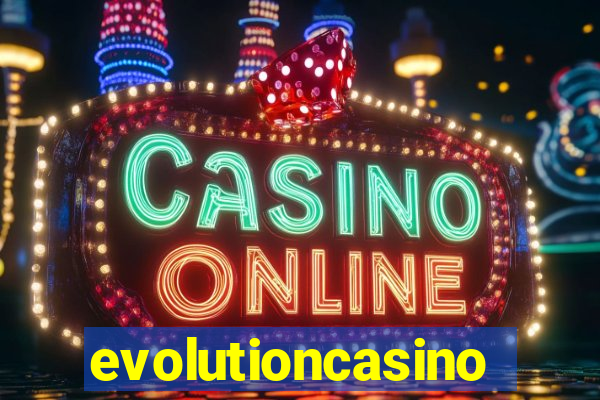 evolutioncasino