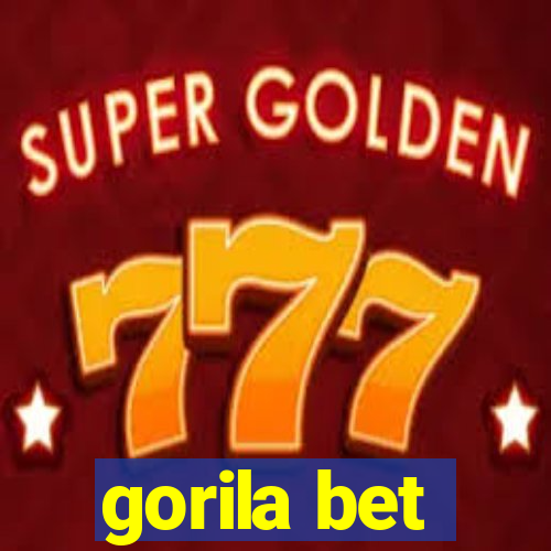 gorila bet