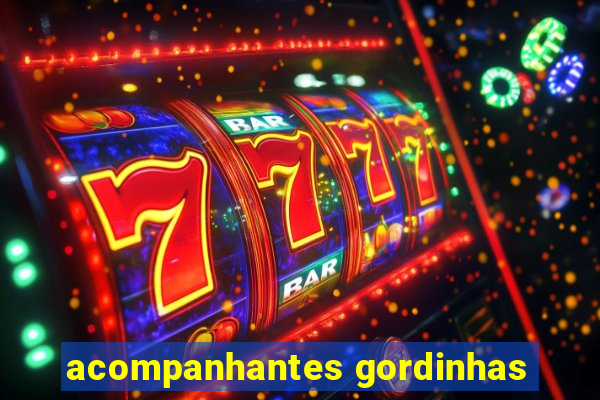 acompanhantes gordinhas